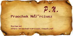 Praschek Nárciusz névjegykártya